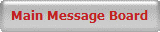 Main Message Board